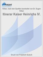 Itinerar Kaiser Heinrichs IV.