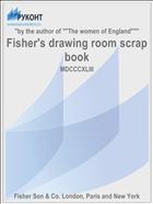 Fisher's drawing room scrap book