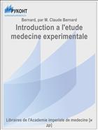Introduction a l'etude medecine experimentale