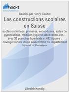 Les constructions scolaires en Suisse