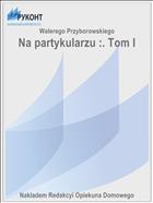 Na partykularzu :. Tom I