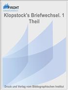 Klopstock's Briefwechsel. 1 Theil