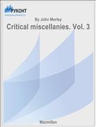 Critical miscellanies. Vol. 3