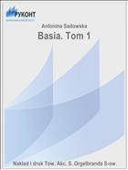 Basia. Tom 1