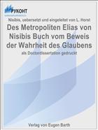 Des Metropoliten Elias von Nisibis Buch vom Beweis der Wahrheit des Glaubens
