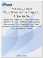 Coup d'oeil sur la magie au XIX-e siecle