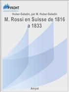 M. Rossi en Suisse de 1816 a 1833