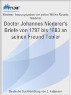 Doctor Johannes Niederer's Briefe von 1797 bis 1803 an seinen Freund Tobler