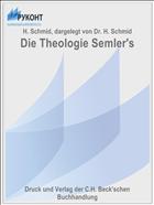 Die Theologie Semler's