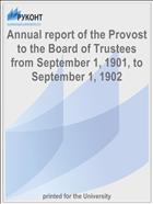 Annual report of the Provost to the Board of Trustees from September 1, 1901, to September 1, 1902