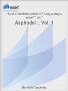 Asphodel :. Vol. 1