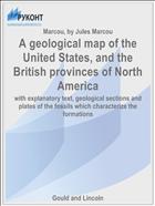 A geological map of the United States, and the British provinces of North America