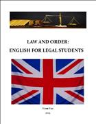 Law and Order: English for Legal Students
